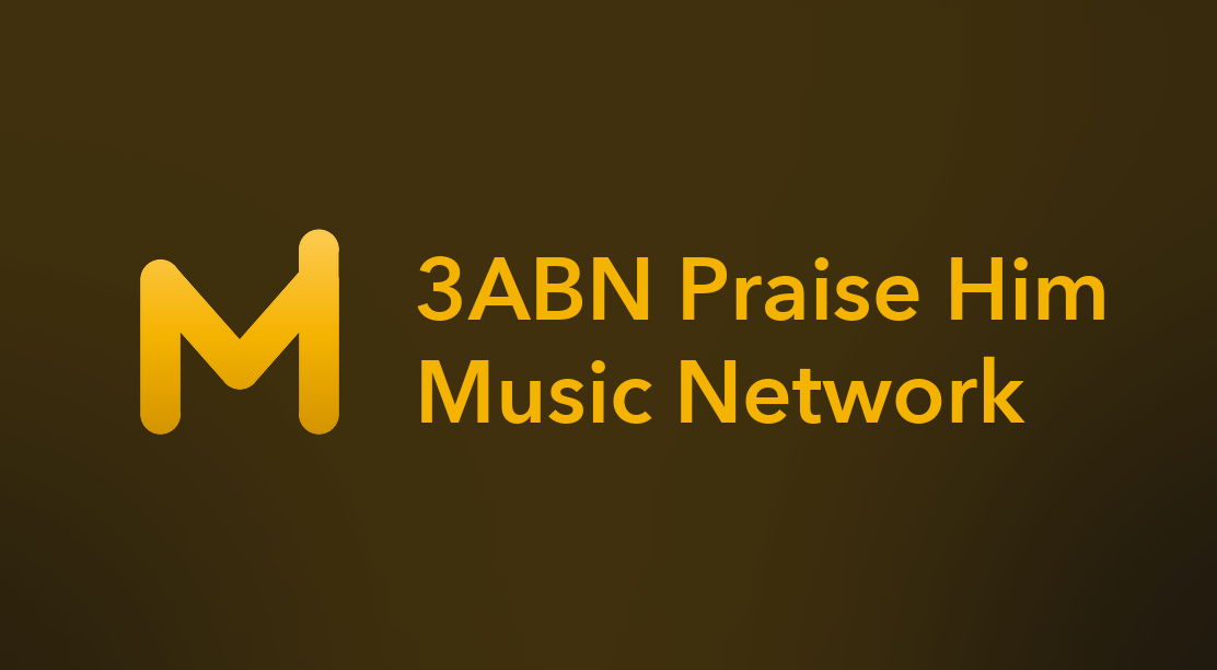 3ABN Praise Him Music Network