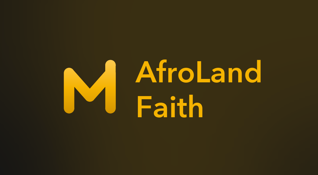 AfroLand Faith