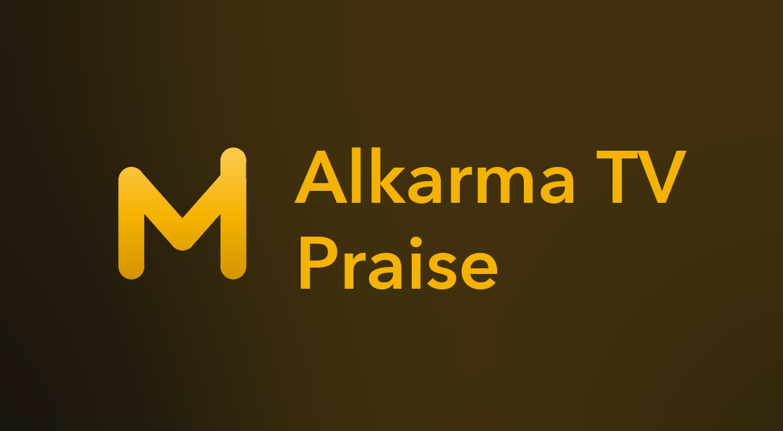 Alkarma TV Praise