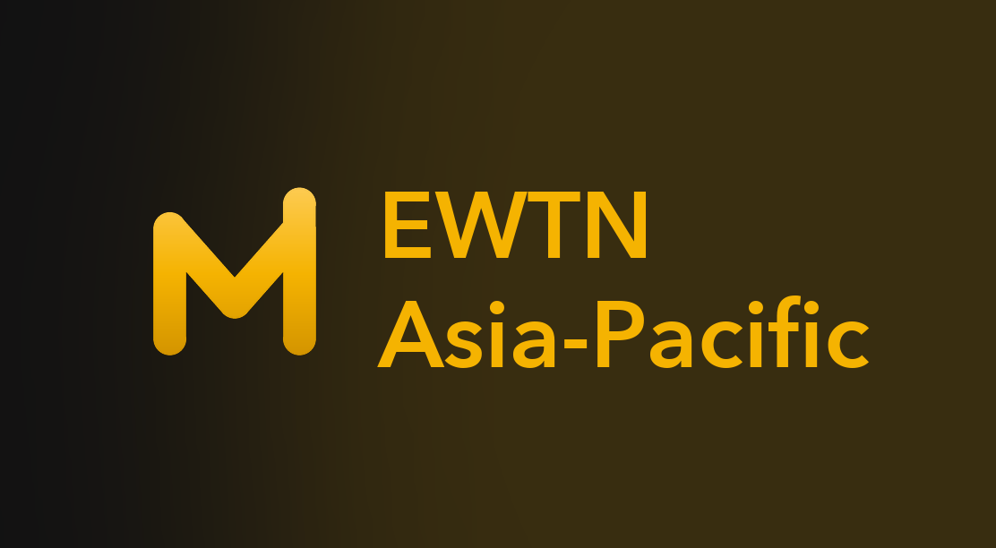 EWTN Asia-Pacific