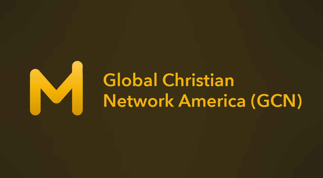 Global Christian Network America (GCN)