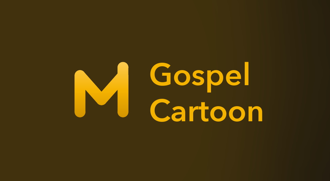 Gospel Cartoon